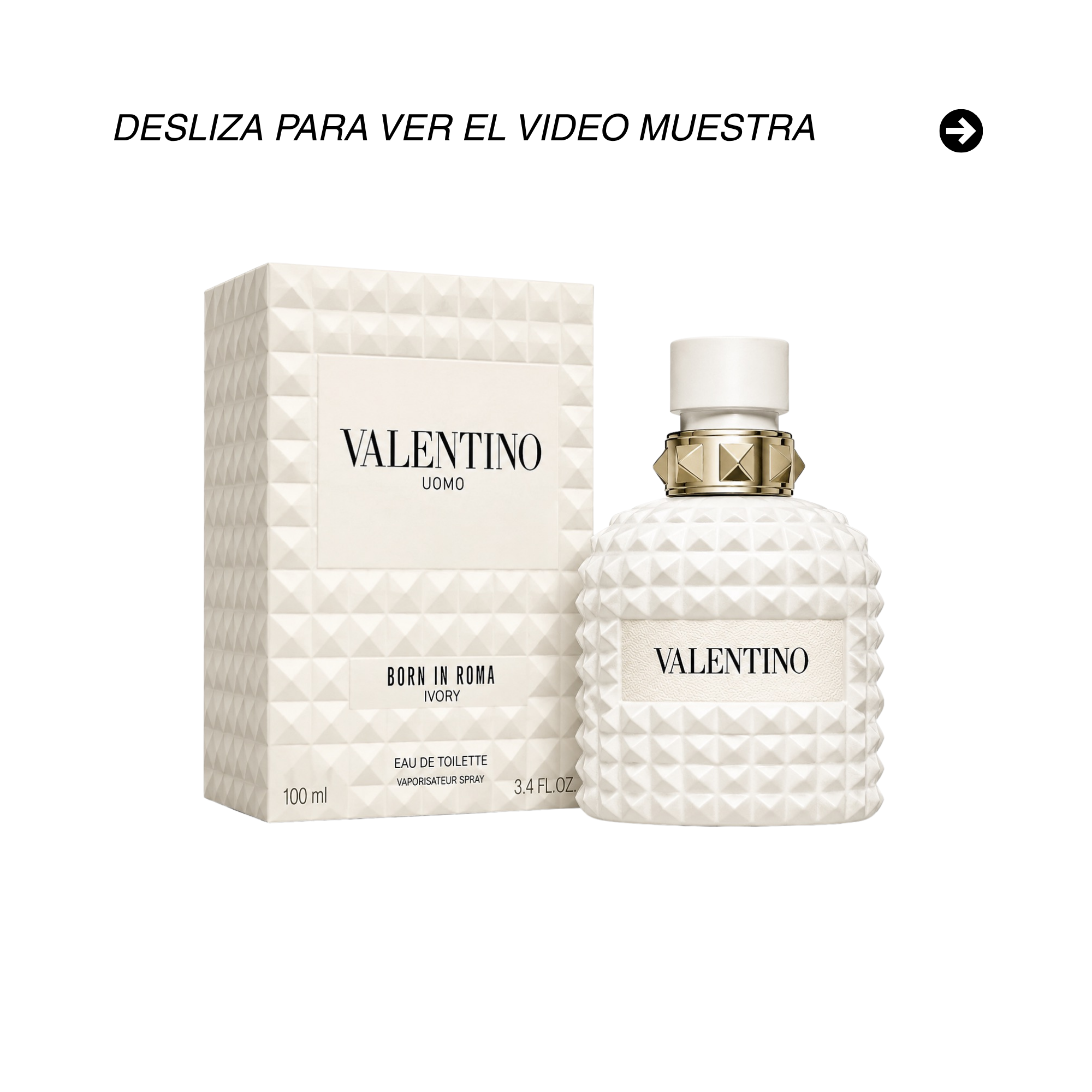 VALENTINO BORN IN ROMA IVORY 100 ML