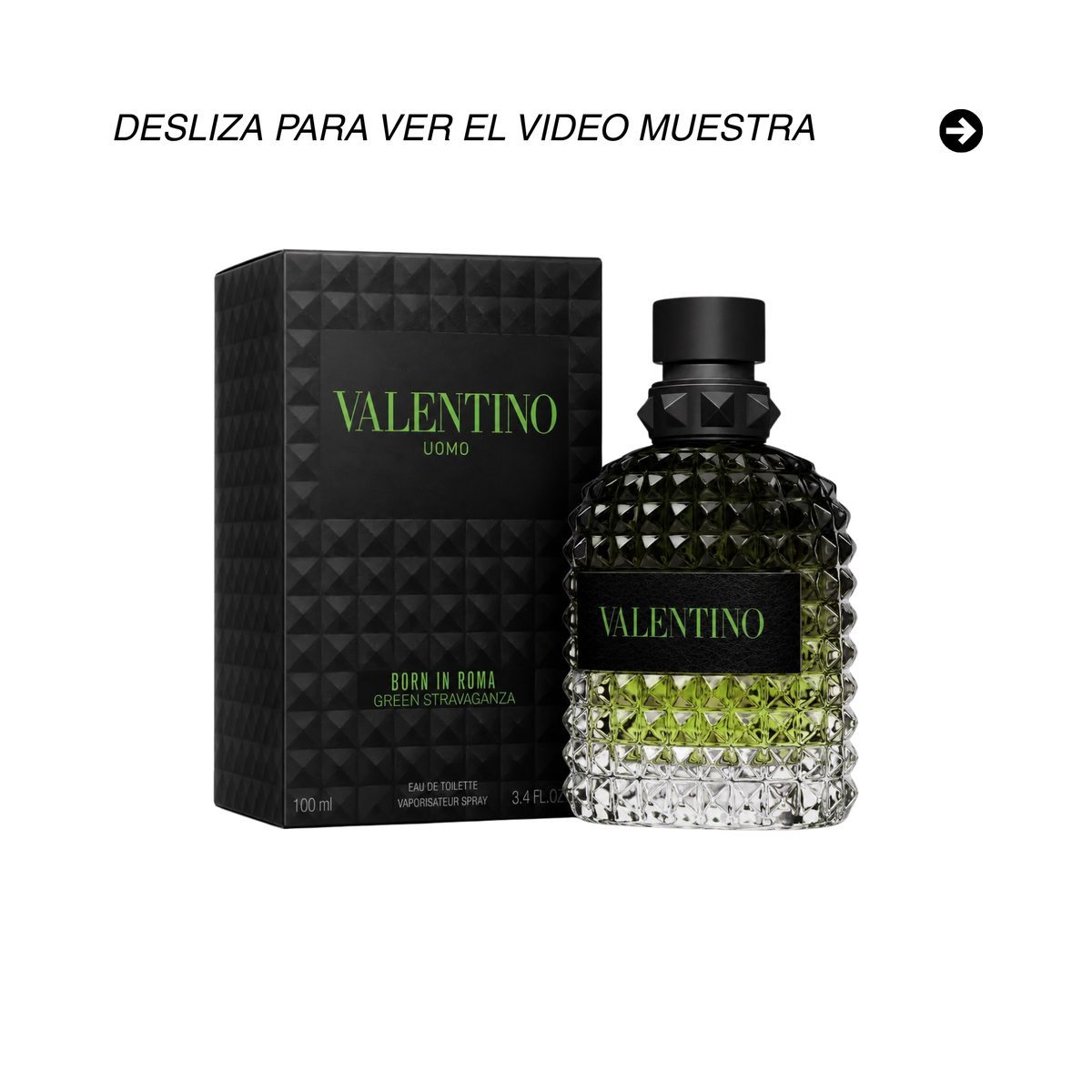 VALENTINO BORN IN ROMA GREEN STRAVAGANZA 100 ml