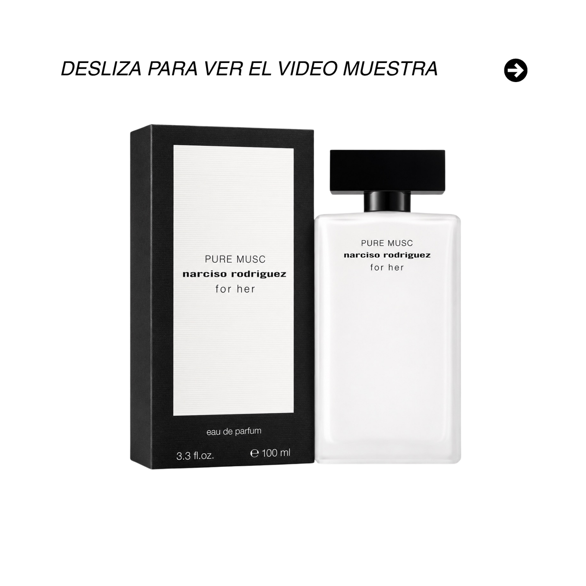 PURE MUSC NARCISO RODRIGUEZ 100 ML